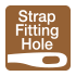 Strap Fitting Hole