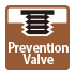 Prevention Valve